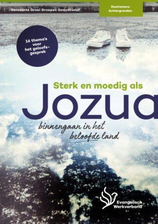Sterk en moedig als Jozua