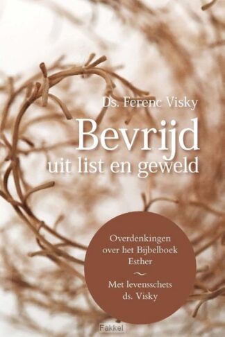 product afbeelding voor: Bevrijd uit list en geweld