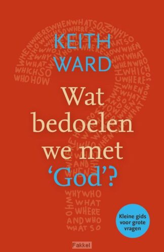 product afbeelding voor: Wat bedoelen we met God?