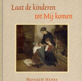 product afbeelding voor: Laat de kinderen tot Mij komen