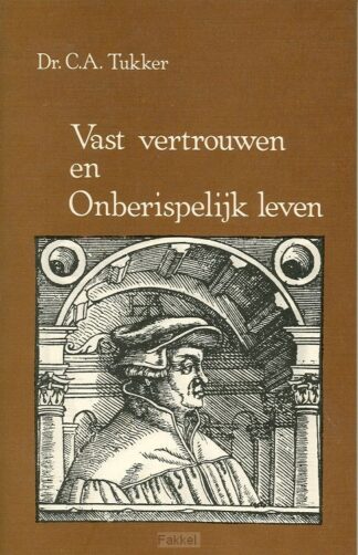 product afbeelding voor: Vast vertrouwen en onberispelijk leven