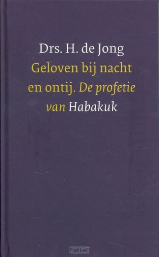 product afbeelding voor: Geloven bij nacht en ontij