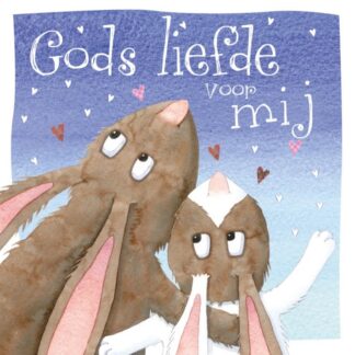 Gods liefde voor mij