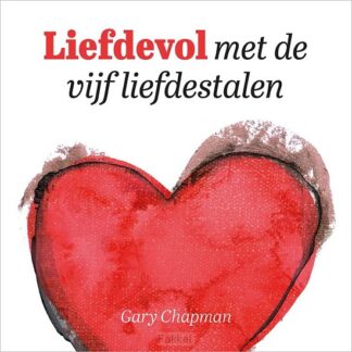 product afbeelding voor: Liefdevol met de vijf liefdestalen