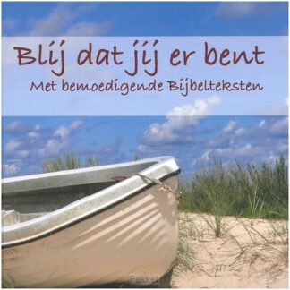 product afbeelding voor: Blij dat jij er bent