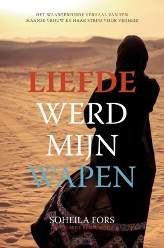 product afbeelding voor: Liefde werd mijn wapen