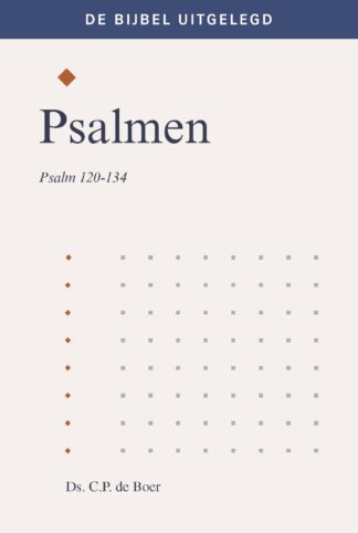 Psalmen (120-134) uitgelegd