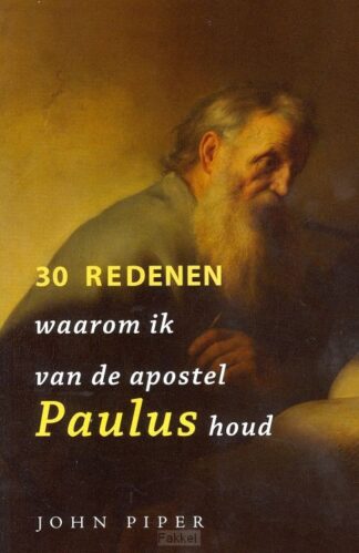 product afbeelding voor: 30 redenen waarom ik van de apostel Paul