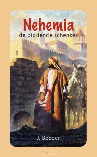 product afbeelding voor: Nehemia de biddende schenker