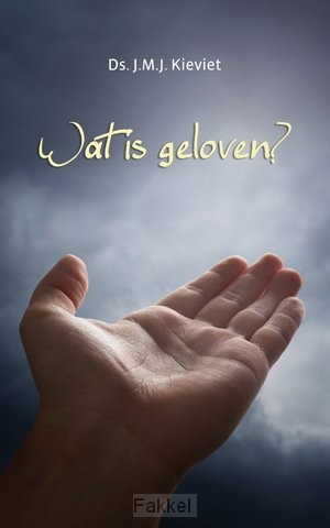 product afbeelding voor: Wat is geloven?