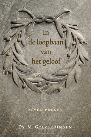 product afbeelding voor: In de loopbaan van het geloof