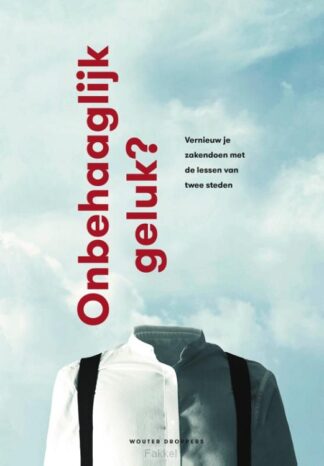 product afbeelding voor: Onbehaaglijk geluk