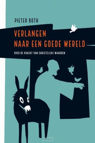 product afbeelding voor: Verlangen naar een goede wereld