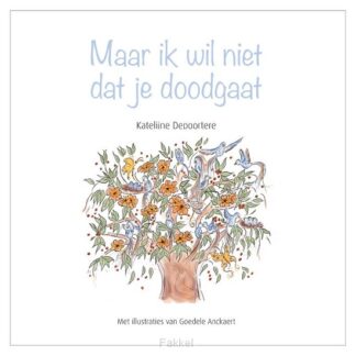 product afbeelding voor: Maar ik wil niet dat je doodgaat