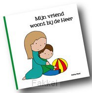 product afbeelding voor: Mijn vriend woont bij de Heer