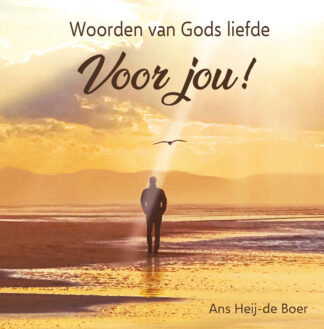 Woorden van Gods liefde - Voor jou!
