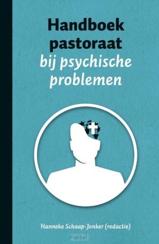 product afbeelding voor: Handboek pastoraat bij psychische proble