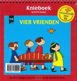 product afbeelding voor: Vier vrienden  knieboek bij het B-boekje
