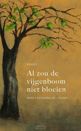 product afbeelding voor: Al zou de vijgenboom niet bloeien