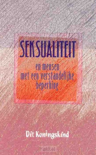 product afbeelding voor: Seksualiteit en mensen met verstandelijk