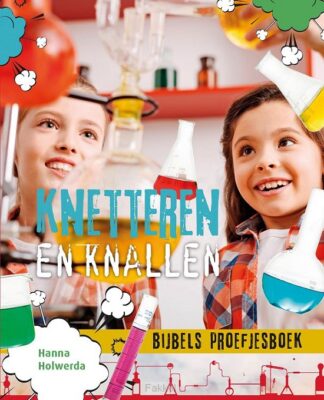 product afbeelding voor: Knetteren en knallen