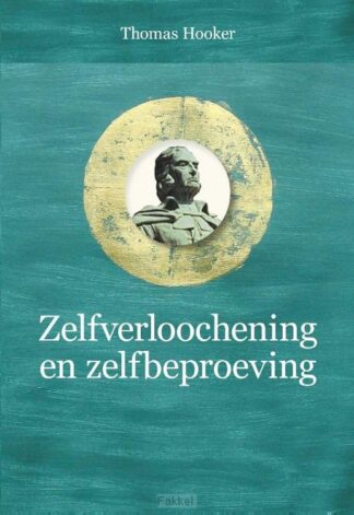 product afbeelding voor: Zelfverloochening en zelfbeproeving