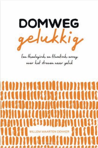 product afbeelding voor: Domweg gelukkig