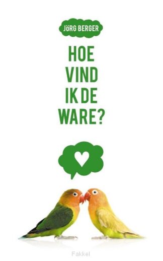 product afbeelding voor: Hoe vind ik de ware?