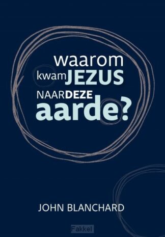 product afbeelding voor: Waarom kwam Jezus naar de aarde