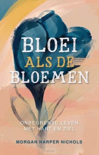 product afbeelding voor: Bloei als de bloemen