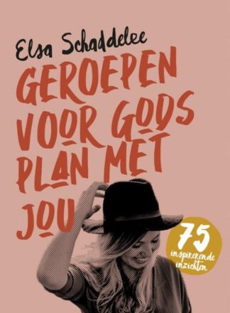Geroepen voor Gods plan met jou