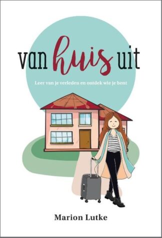 Van huis uit