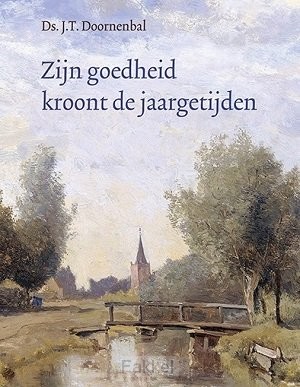 product afbeelding voor: Zijn goedheid kroont de jaargetijden