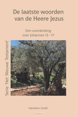 product afbeelding voor: Laatste woorden van de Heere Jezus