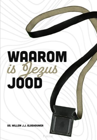 product afbeelding voor: Waarom is Jezus jood