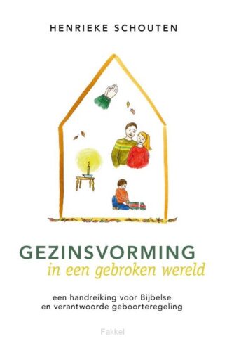 product afbeelding voor: Gezinsvorming in een gebroken wereld