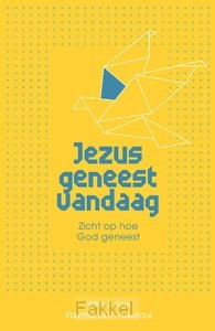 product afbeelding voor: Jezus geneest vandaag