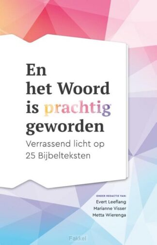 product afbeelding voor: En het Woord is prachtig geworden