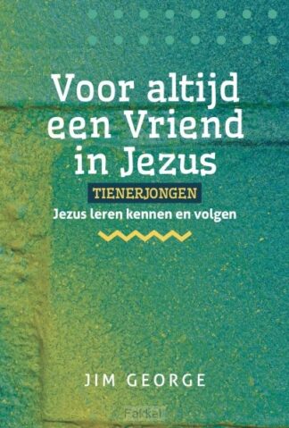 product afbeelding voor: Voor altijd een vriend in Jezus tienerjo