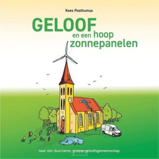 product afbeelding voor: Geloof en een hoop zonnepanelen