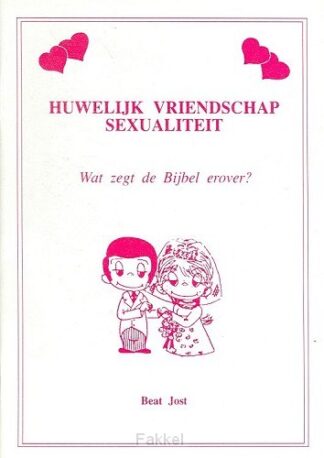 product afbeelding voor: Huwelijk vriendschap sexualiteit