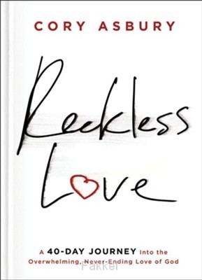 product afbeelding voor: Reckless Love: A 40-Day Journey