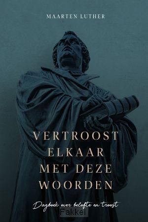 product afbeelding voor: Vertroost elkaar met deze woorden