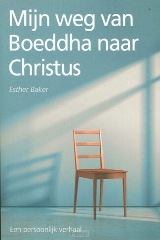 product afbeelding voor: Mijn weg van boeddha naar Christus