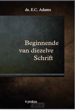 product afbeelding voor: Beginnende van diezelve Schrift