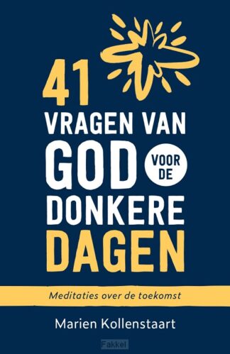 product afbeelding voor: 41 vragen van God voor de donkere dagen
