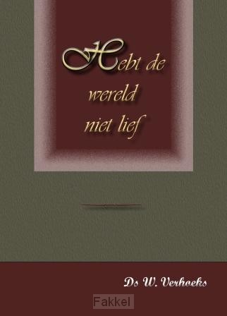 product afbeelding voor: Hebt de wereld niet lief