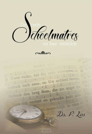 product afbeelding voor: Oude schoolmatres en haar vrienden