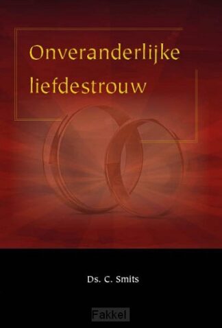 product afbeelding voor: Onveranderlijke liefdestrouw