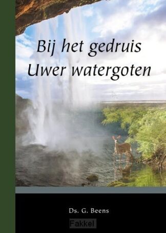 product afbeelding voor: Bij het gedruis Uwer watergoten